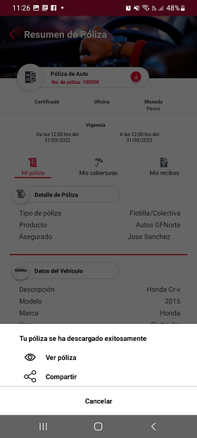 Copia de la póliza recibida en tu correo en la App Seguros Banorte